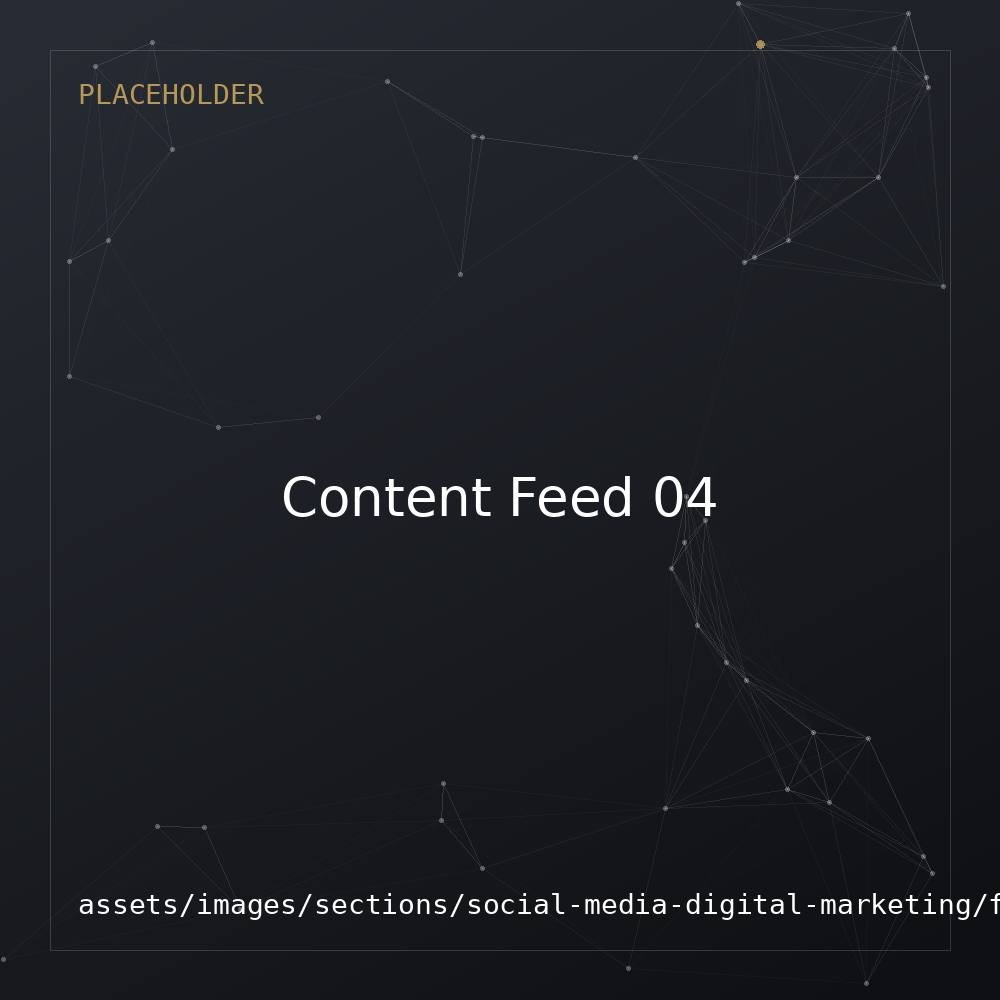Social Media & Digital Marketing — Content Feeds